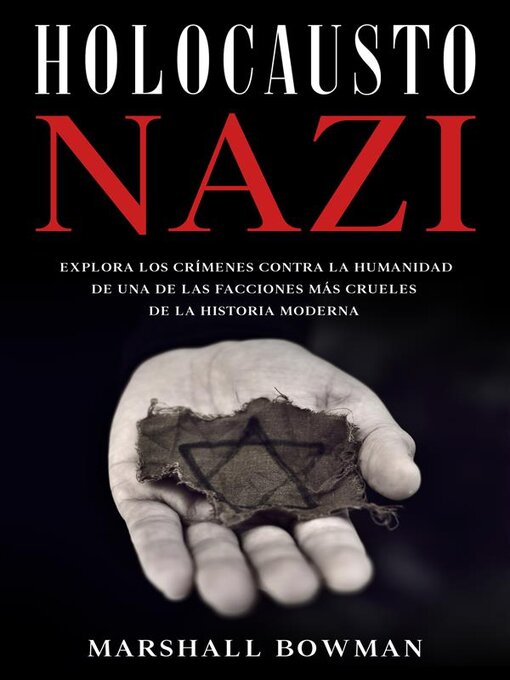 Title details for Holocausto Nazi by Marshall Bowman - Available